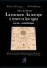 La mesure du temps à travers les âges
