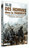 14-18 - Des hommes dans la tourmente