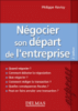 Négocier son départ de l'entreprise