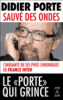 Sauve des ondes
