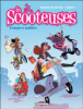 Scooteuses - Scooteuses, T1