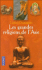 Grandes religions de l'Asie