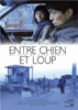 Entre chien et loup