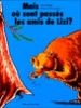 Mais où sont passés les amis de Lizi ?