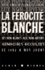 La férocité blanche