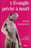L'Evangile prêché à Israël
