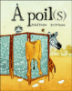 A poil(s)