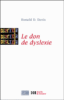 Le don de dyslexie