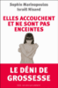 Elles accouchent et ne sont pas enceintes