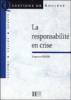 La responsabilite en crise
