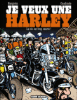 Je veux une Harley