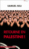Retourne en Palestine !