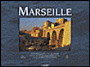 Dans la lumière de Marseille
