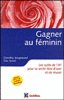Gagner au féminin