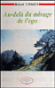 Au-dela du mirage de l'ego
