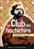 Le club des hachichins
