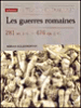 Les guerres romaines