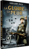 La Gloire et la peur