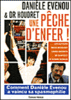 Une pêche d'enfer