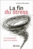 La fin du stress