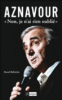 Aznavour non je n'ai rien oublié