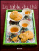 La table du thé, 100 recettes salées et sucrées du monde entier