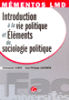 Mémento introduction à la vie politique et éléments de sociologie politique&nbsp;-&nbsp;Emmanuel Aubin, Jean-Philippe Lecomte