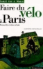 Faire du vélo à Paris