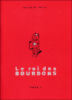 Le roi des bourdons - Le roi des bourdons, T1
