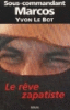 Le rêve zapatiste