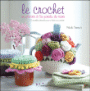 Le crochet, un plaisir à la portée de tous
