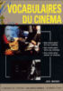 Vocabulaires du cinéma