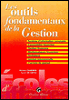 Les outils fondamentaux de la gestion&nbsp;-&nbsp;Hélène Charrier, Sarah de Gryse