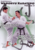 Traditionelle Wadoryu Karate-do - Volume 3 : Kumité