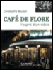 Café de Flore&nbsp;-&nbsp;Christophe Durand-Boubal