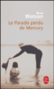 Le paradis perdu de Mercury