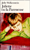 Juliette ou la Paresseuse