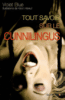 Tout savoir sur le cunnilingus