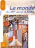 Le monde du XIXe siècle à 1939 histoire 1re L ES S
