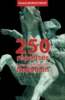 250 réponses à vos questions sur Napoléon