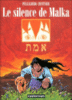 Le silence de Malka