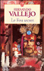 Le feu secret