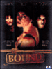 Bound - Edition collector&nbsp;-&nbsp;Larry Wachowski, Andy Wachowski