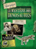 Le mystère des dinosaures