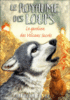 Le royaume des loups - Le royaume des loups, T3