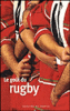 Le gout du rugby