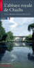 L'Abbaye royale de Chaalis