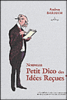 Le nouveau petit dico des idées reçues