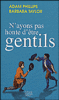 N'ayons pas honte d'être gentils chez Fnac: 9782228905046