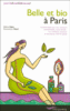 Belle et bio à Paris